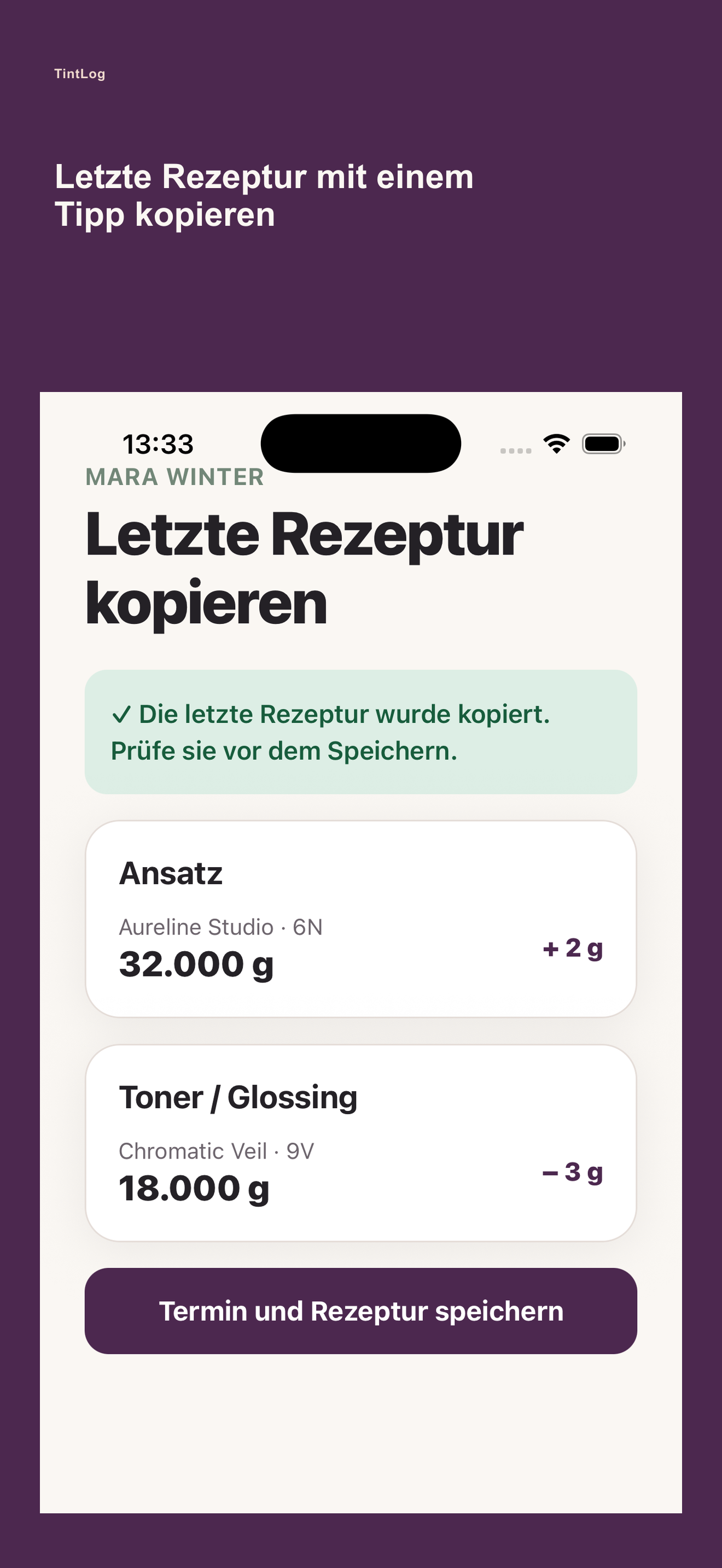 TintLog: Letzte Rezeptur übernehmen